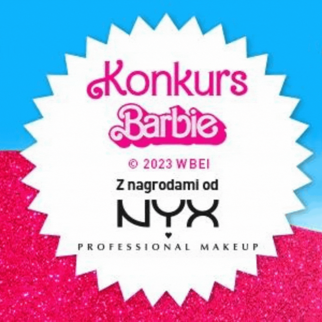 “Barbie” – konkurs NYX Professional Makeup z KinoGramem!