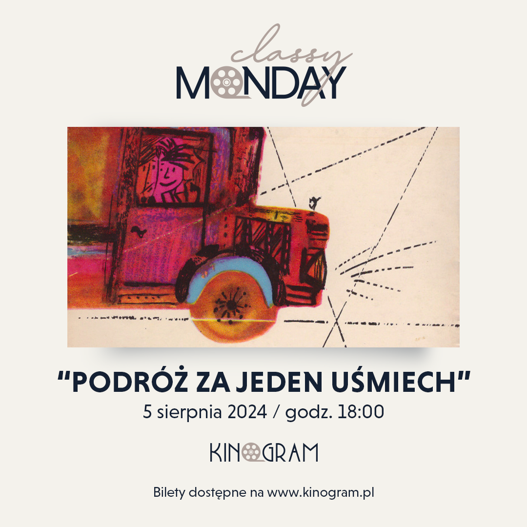 Sierpniowe “Classy Monday” w kinie KinoGram