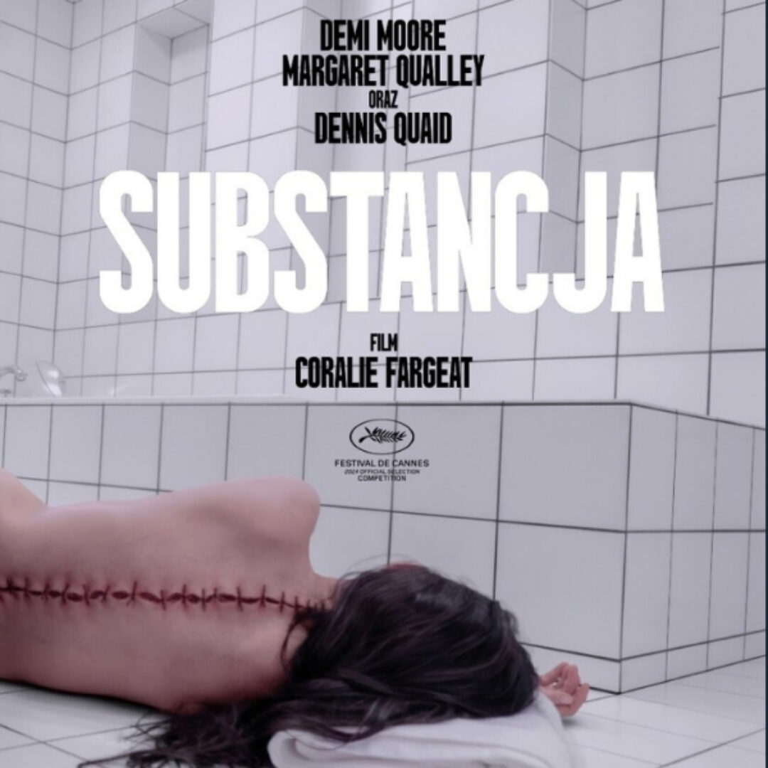 “SUBSTANCJA” przedpremierowo w kinie KinoGram!
