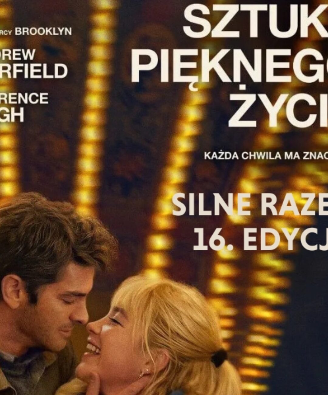 SILNE RAZEM O SZTUCE PIĘKNEGO ŻYCIA!